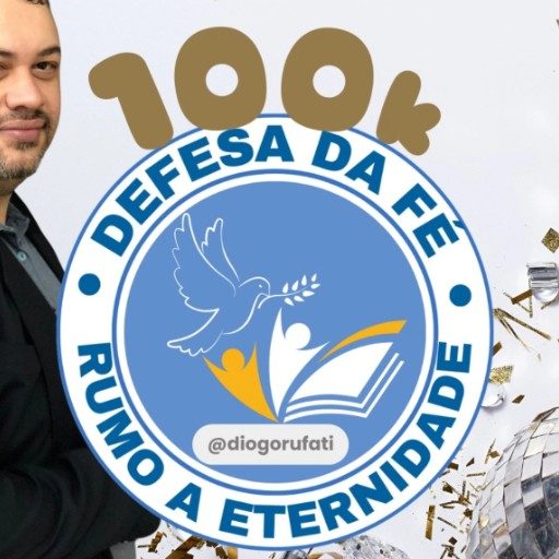 Defesa da Fé - Rumo a Eternidade